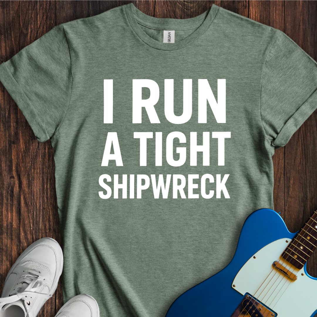 A Tight Shipwreck T-Shirt