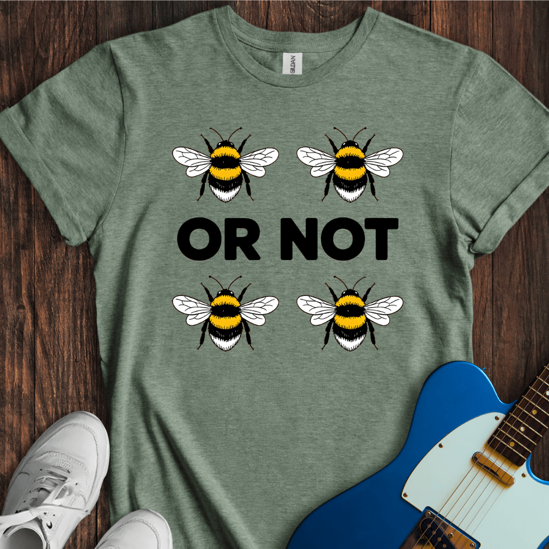 Two Bees Or Not Two Bees? T-Shirt