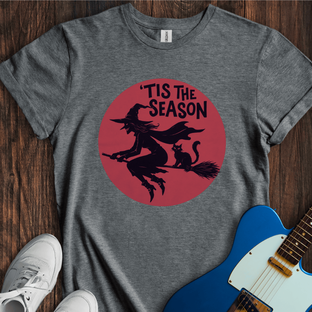 Tis The Season (Halloween) T-Shirt