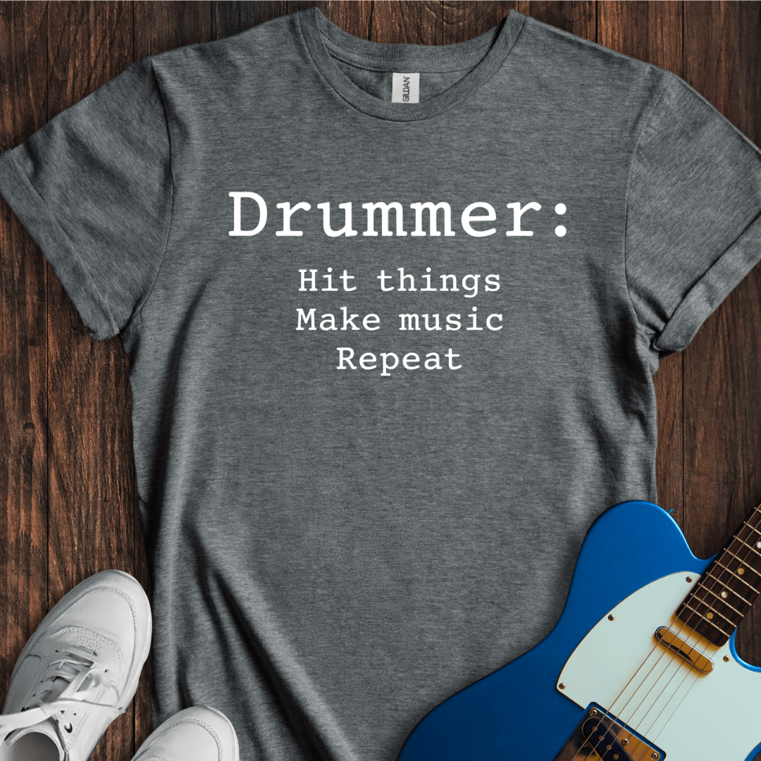 Drummer (Three Things) T-Shirt