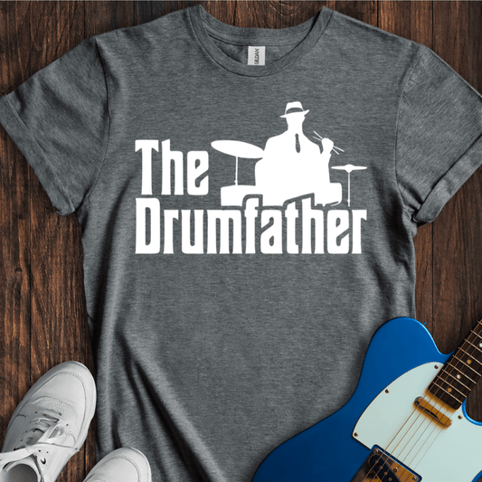 The Drumfather T-Shirt