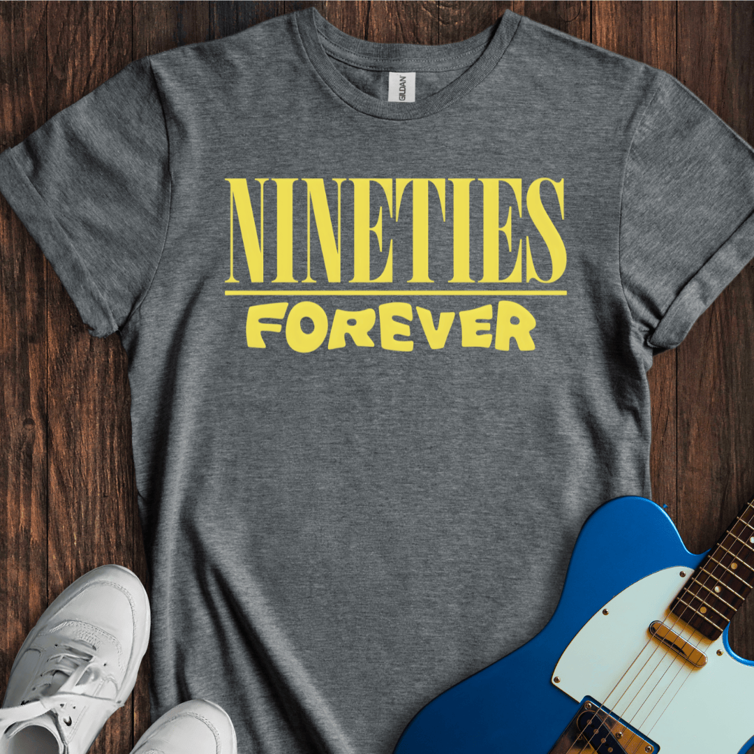 Nineties Forever T-Shirt