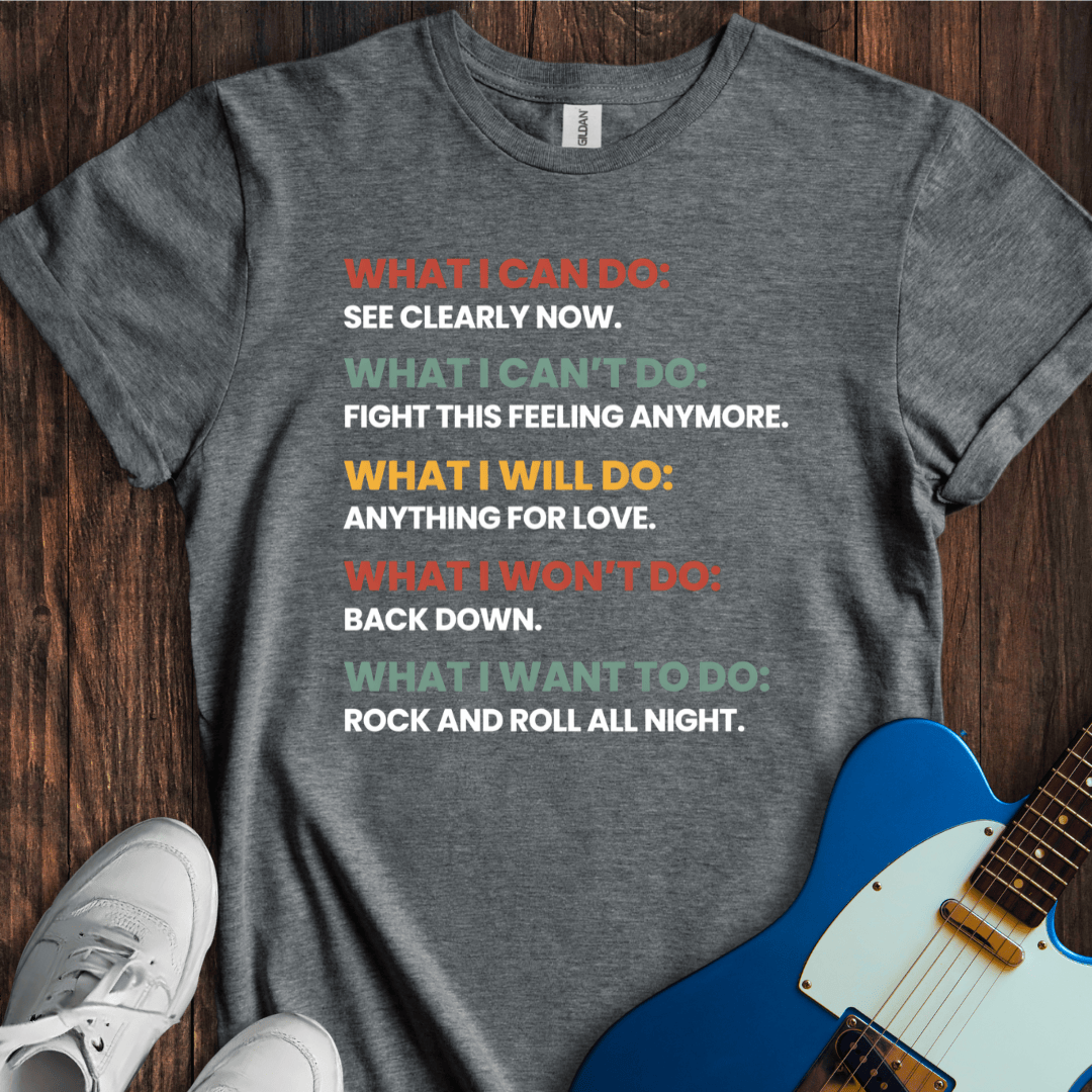 What I Can Do... T-Shirt