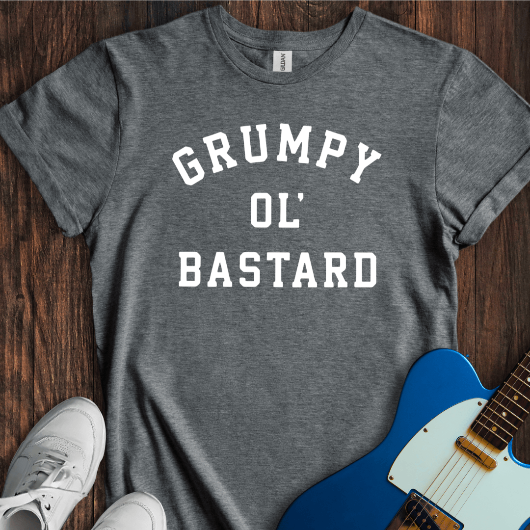 Grumpy Ol' Bastard T-Shirt