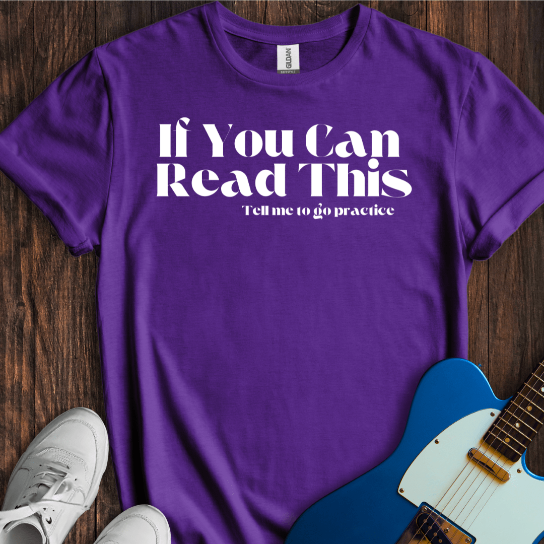 Tell Me To Go Practice T-Shirt