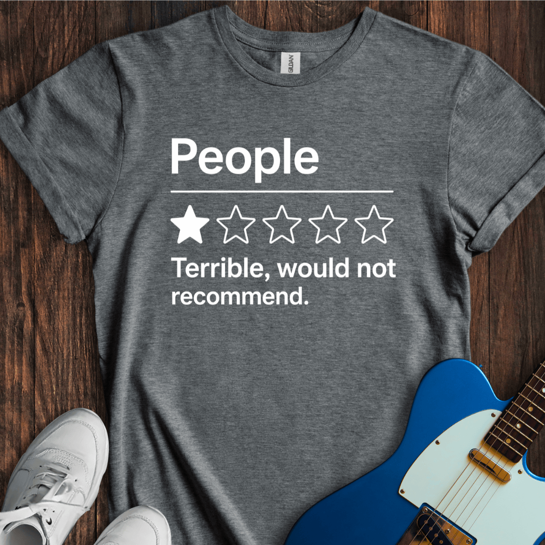 People (One Star Review) T-Shirt