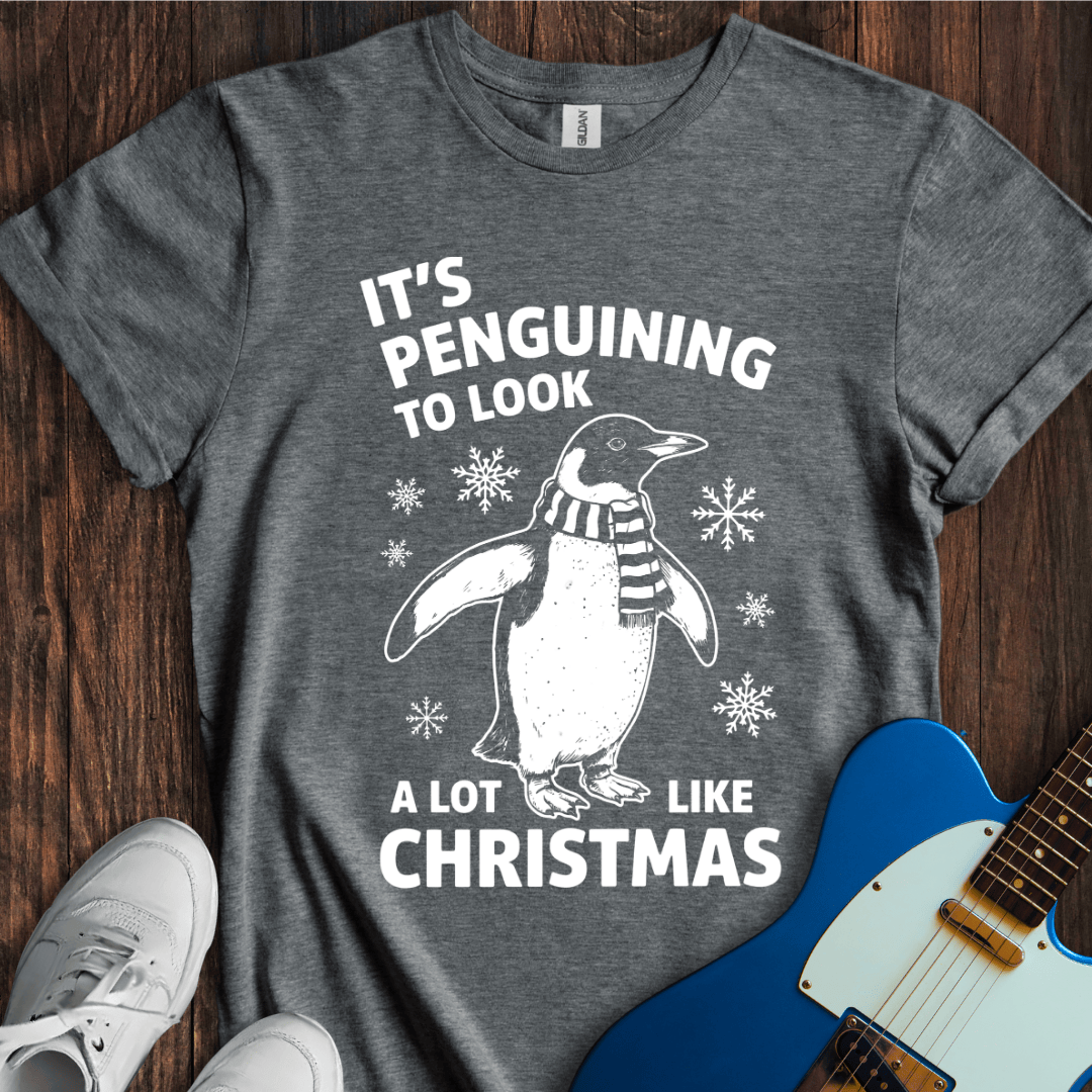 A Lot Like Christmas T-Shirt