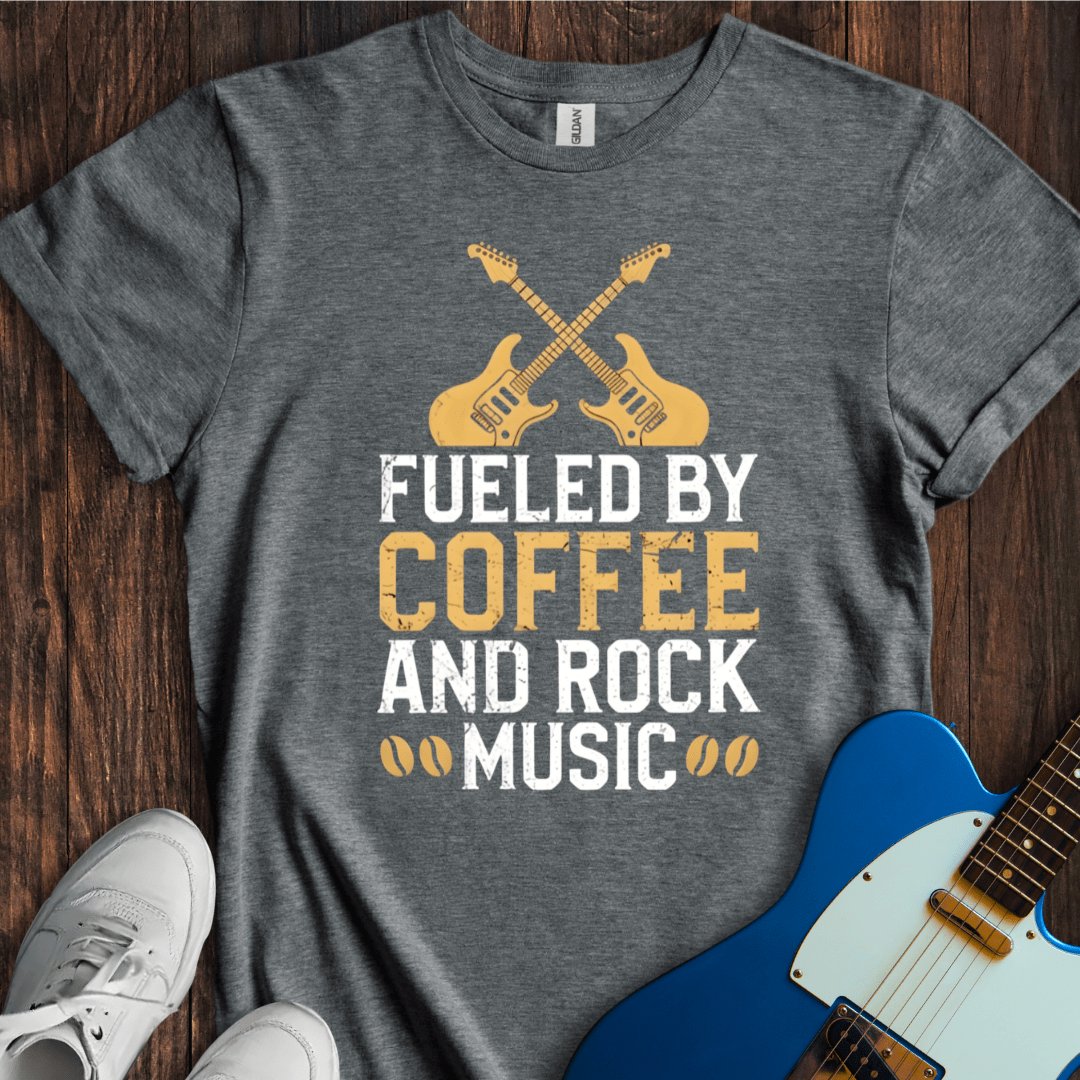 Fueled By Coffee And Rock Music T-Shirt