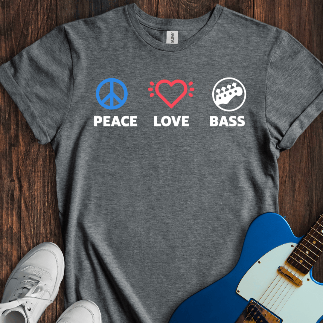Peace, Love, Bass T-Shirt