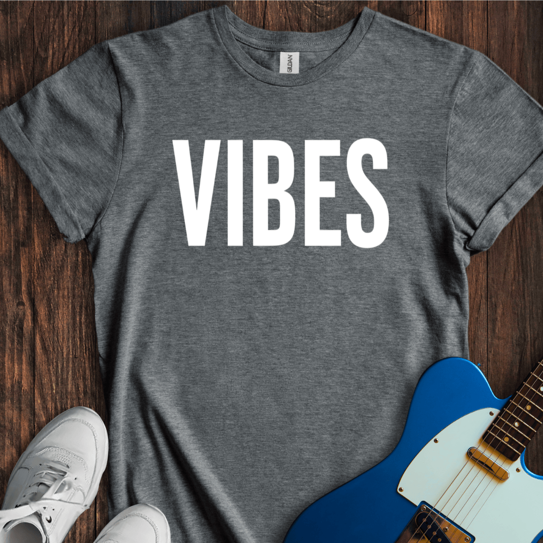 Vibes T-Shirt