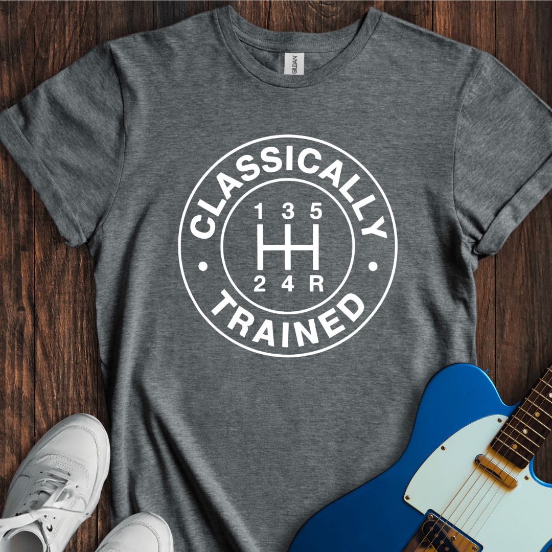 I'm Classically Trained (II) T-Shirt