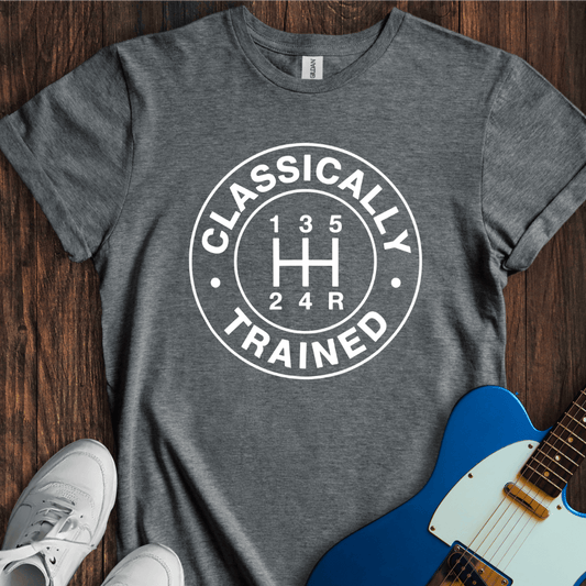 I'm Classically Trained (II) T-Shirt