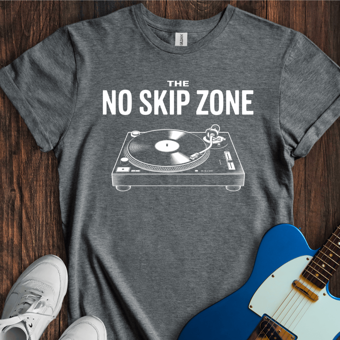 The No Skip Zone T-Shirt